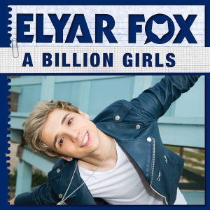 Elyar Fox - A Billion Girls