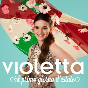  il nuovo singolo di Violetta - Il Primo Giorno d'Estate