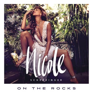 Nicole Scherzinger - On the Rocks