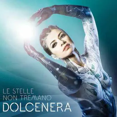 Dolcenera - Le Stelle Non Tremano - Cover Album