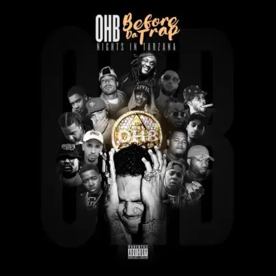 Chris Brown & OHB - Before da Trap- Nights in Tarzana