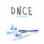 DNCE - Toothbrush