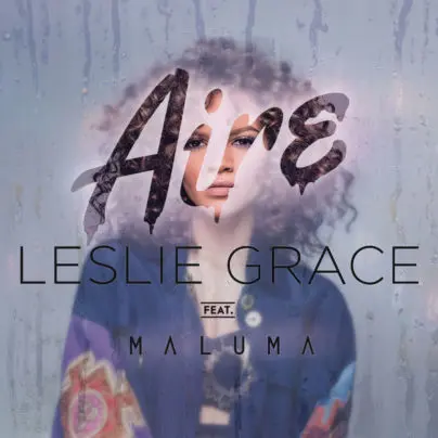 Leslie Grace - Aire