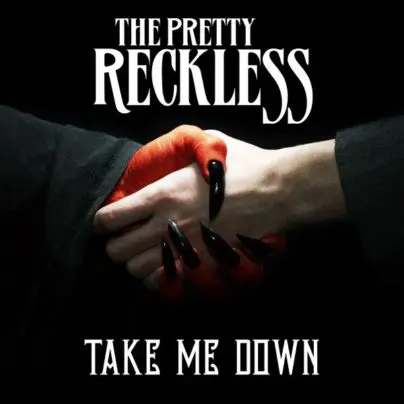 The Pretty Reckless - Take Me Down Cover
