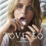 Tove Lo - Cool Girl cover