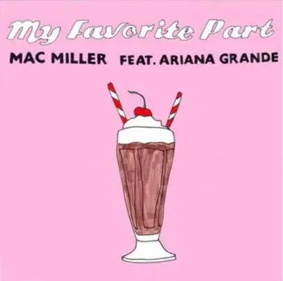 Mac Miller con Ariana Grande in My Favorite Part