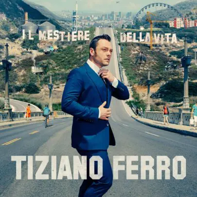 Tiziano Ferro - Il Mestiere della Vita Album Cover