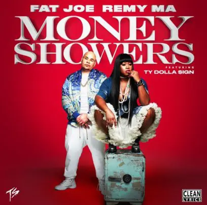 Money Showers Fat Joe & Remy Ma