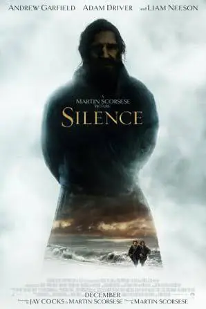 La locandina del film Silence. - migliori film del 2016 - favoriti Oscar 2017