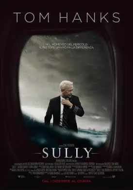 La locandina del film Sully - migliori film del 2016 - favoriti Oscar 2017