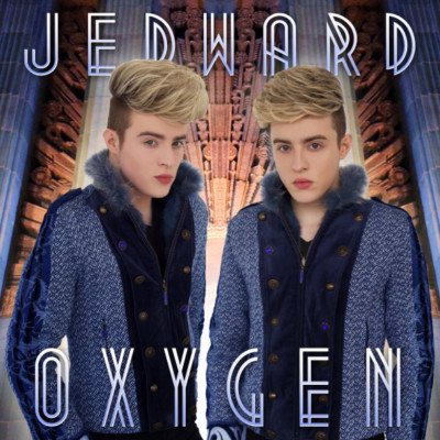 Jedward Oxygen audio