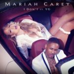 Mariah Carey nuovo singolo I Don’t