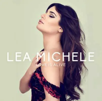 cover per Love Is Alive di Lea Michele