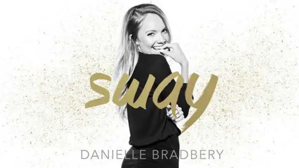 Danielle Bradbery - Sway, cover del singolo.