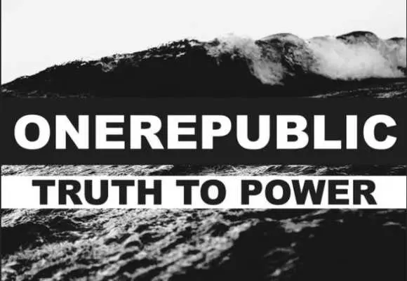 One Republic Truth to Power