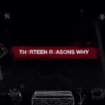 13 Reasons Why seconda stagione