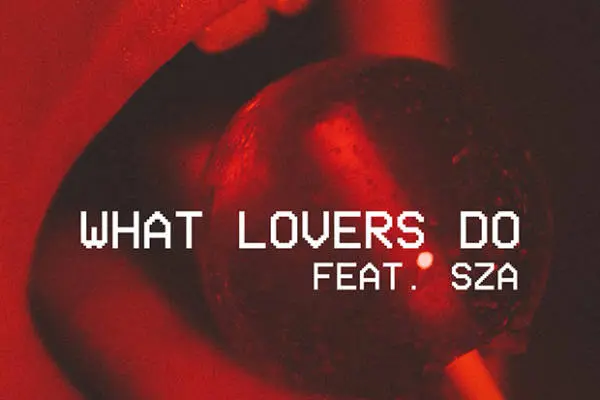 Maroon 5 SZA What Lovers Do video