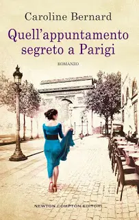 Quell'appuntamento a Parigi di Caroline Bernard