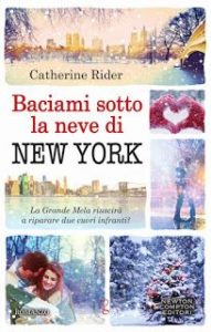 baciami sotto la neve di new york libro