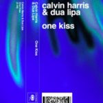 Calvin Harris e Dua Lipa One Kiss