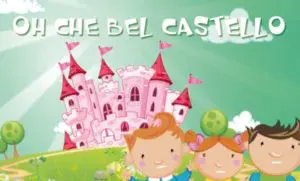 canzoni per bambini - oh che bel castello paesaggio