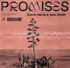 Sam Smith & Calvin Harris Promises