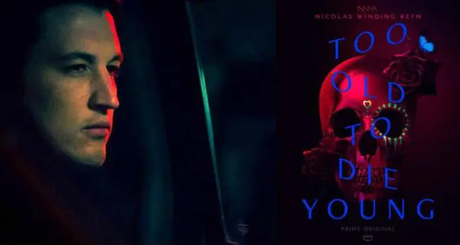 Poster di Too Old to Die Young