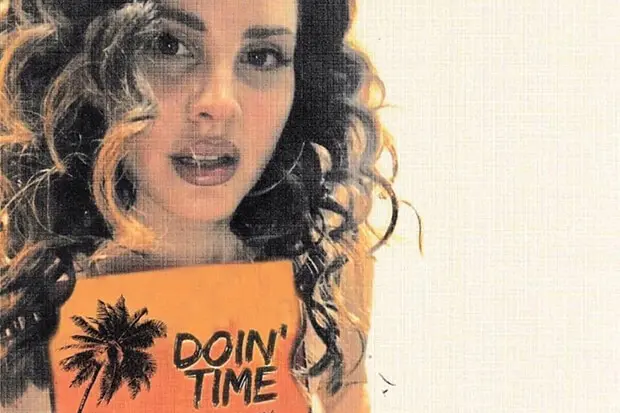 Doin' Time Lana del Rey