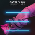 onerepublic-somebody-to-love