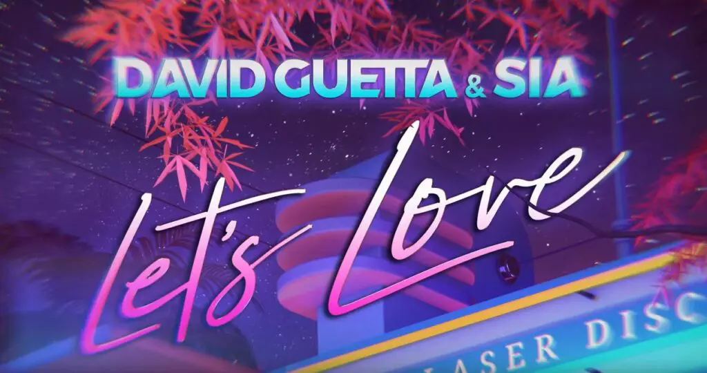 David Guetta e Sia Let's Love 