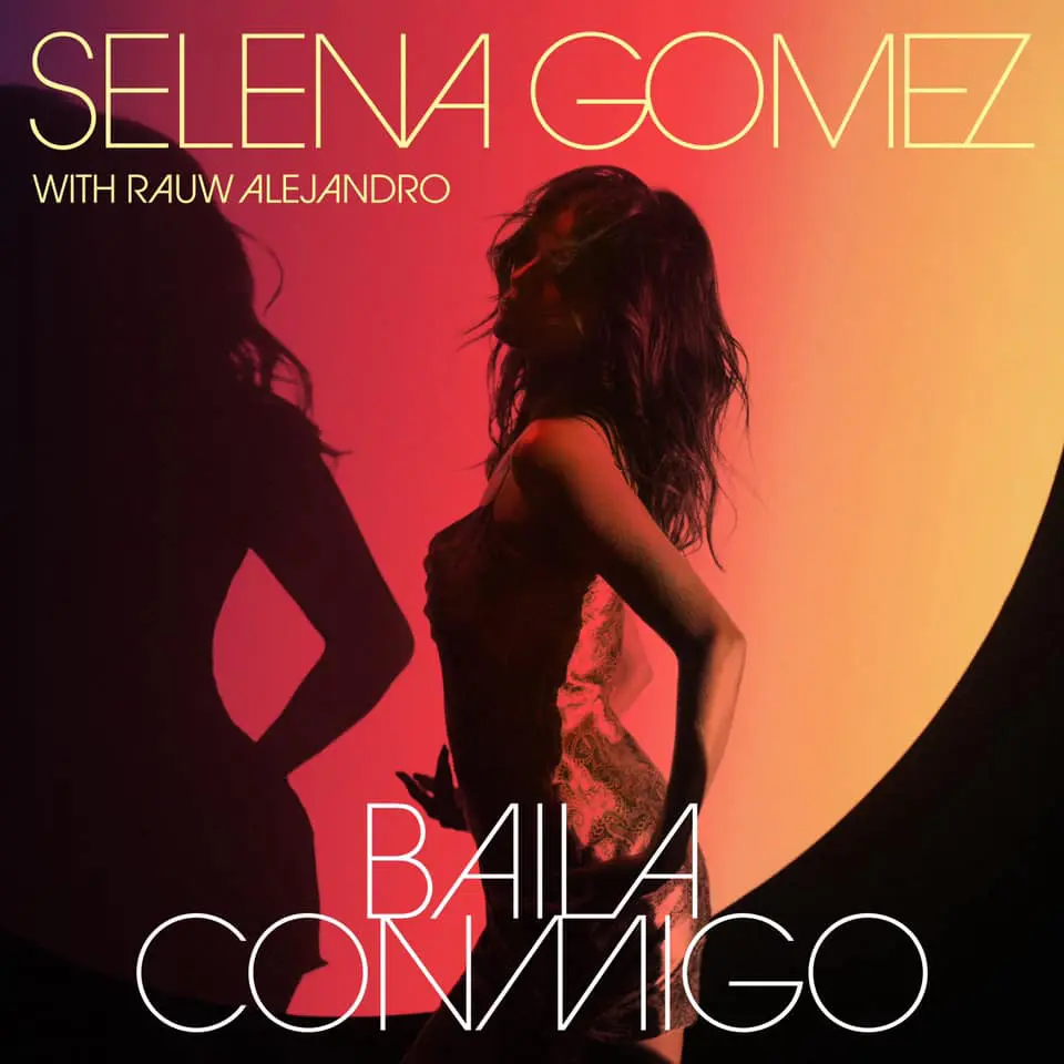Selena Gomez Baila Conmigo Cover