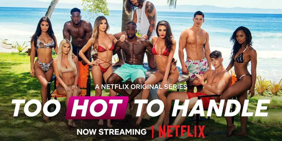 Too Hot to Handle su Netflix