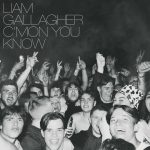 Liam Gallagher C'Mon You Know Cover Album