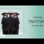 Stromae video musicale Fils de joie