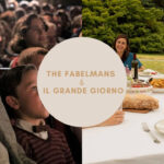 The Fabelmans e Il Grande Giorno