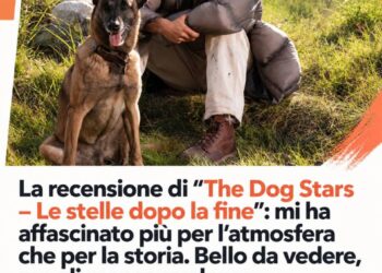 La recensione di The Dog Stars – Le stelle dopo la fine