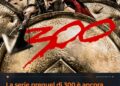 La serie prequel di 300 è ancora viva e Zack Snyder sogna qualcosa alla Game of Thrones speriamo solo che non venga snaturata