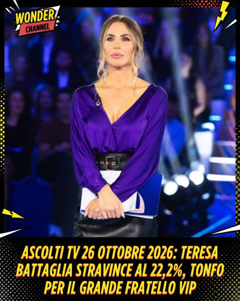 Ascolti TV 26 ottobre 2026 Teresa Battaglia stravince al 22,2%, tonfo per il Grande Fratello Vip