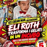 Ice Cream Man, recensione Eli Roth trasforma i gelati in un incubo, ma il suo nuovo horror mi ha lasciato deluso. L'hai visto