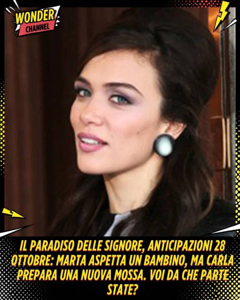 Il Paradiso delle Signore, anticipazioni 28 ottobre Marta aspetta un bambino, ma Carla prepara una nuova mossa. Voi da che parte state