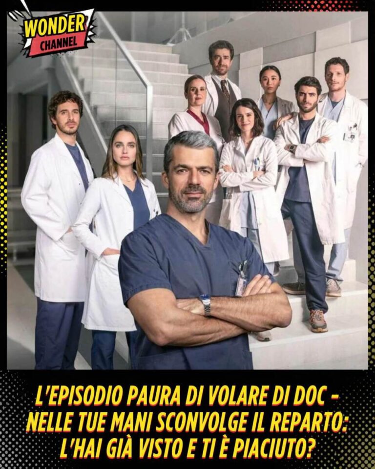 L’episodio Paura Di Volare di Doc – Nelle tue mani sconvolge il reparto: l’hai già visto e ti è piaciuto?