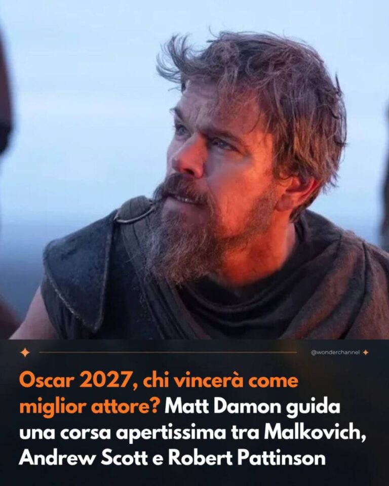 Oscar 2027, chi vincerà come miglior attore? Matt Damon guida una corsa apertissima tra Malkovich, Andrew Scott e Robert Pattinson