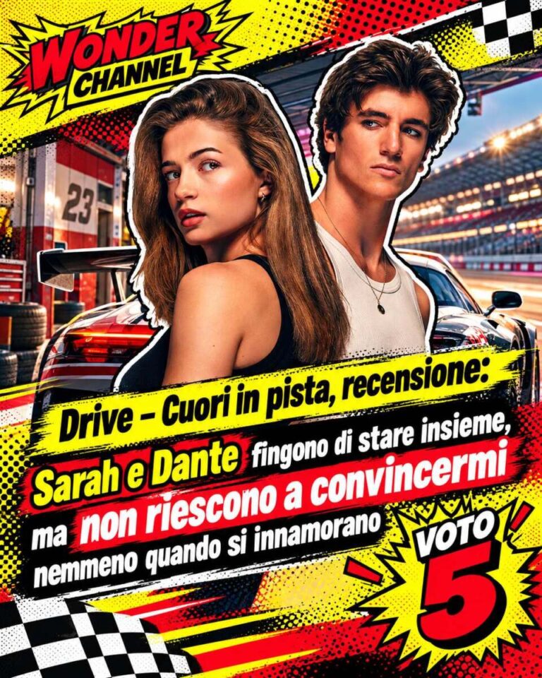 Drive – Cuori in pista, recensione: Sarah e Dante fingono di stare insieme, ma non riescono a convincermi nemmeno quando si innamorano