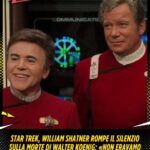 Star Trek, William Shatner rompe il silenzio sulla morte di Walter Koenig «Non eravamo amici, ma non dimenticherò mai una cosa di lui»